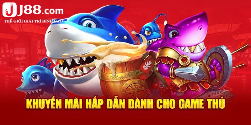 Khuyến mãi bắn cá hấp dẫn mỗi ngày